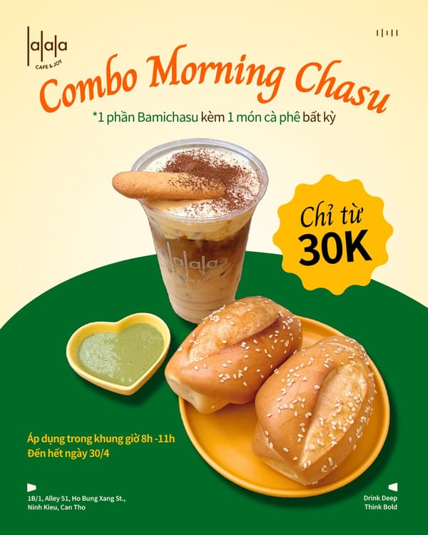 Lalala Tung Combo Morning Chasu chỉ từ 30k ✨
